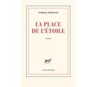 Patrick Modiano – La Place de l'Étoile – Roman – Broché