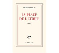 La place de l'Étoile - Patrick Modiano - Gallimard - broché - Roman