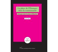 La place de l'étranger dans la communauté: Dialogue entre Levinas et Blanchot