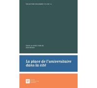 La place de l'universitaire dans la cité - Julien Boudon - Societe Legislation Comparee - broché - Etude