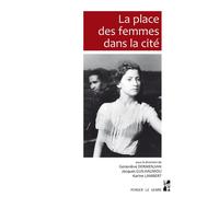 La place des femmes dans la cité - Geneviève Dermenjian - Publication Universite Provence - broché - Essai