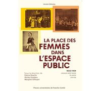 La place des femmes dans l'espace public (1800-1939): Grande-Bretagne, Irlande, Empire