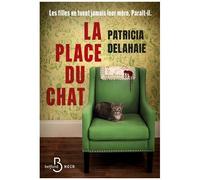 La Place du chat, un suspense psychologique d'une grande actualité