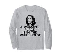 LA Place d'une Femme EST À LA Maison Blanche Kamala Harris Meme Manche Longue