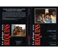 La plage aux requins - Epopée d'un bidonville de Fortaleza - Inconnus - L'harmattan - Livre