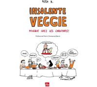 LA PLAGE Insolente veggie - Panique chez les carnistes