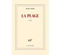 La plage - Marie Nimier - Gallimard - broché - Roman