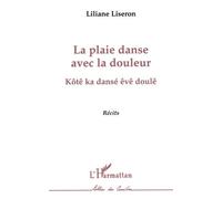 La Plaie Danse Avec La Douleur