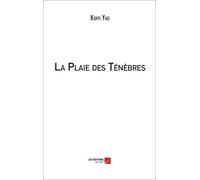 La Plaie Des Ténèbres