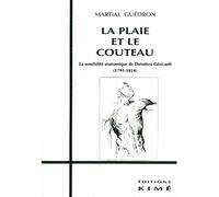 La Plaie et le Couteau