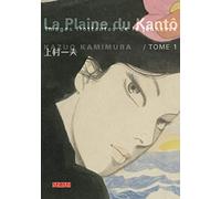 La plaine du Kantô - Tome 1