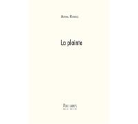 La plainte - Avital - Max Milo - broché - Essai