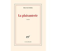 La plaisanterie Milan Kundera (Auteur), Marcel Aymonin (Traduction)