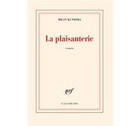 Milan Kundera – La plaisanterie – Traduit par Marcel Aymonin – Gallimard – Broché
