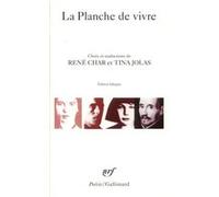 La planche de vivre Collectif (Auteur), René Char (Traduction), Tina Jolas (Traduction)