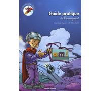 La Planète Des Alphas - Guide Pratique De L'enseignant