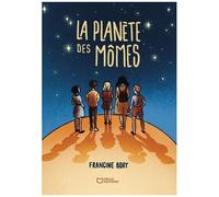 La Planète Des Mômes