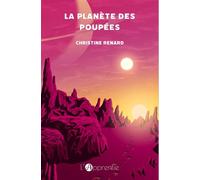 La planète des poupées - Christine Renard - L'apprentie - broché - Roman