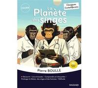 La Planète des singes - Classiques et contemporains Stéphane Maltère (Commentaire), Pierre Boulle (Auteur)