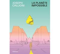 La Planète impossible