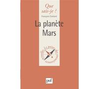 La planète Mars - François Costard - Que Sais-Je - Poche - Etude