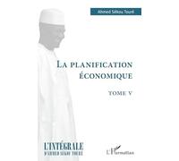 La planification économique: Tome V