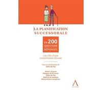 La planification successorale en 200 questions-réponses Gilles De Foy (Auteur)