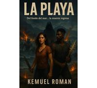 La Playa: Del fondo del mar la muerte regresa