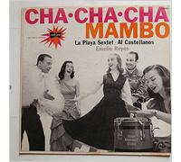 La Playa Sextet, Al Castellanos, Emilio Reyes - Cha Cha Cha Mambo [LP]