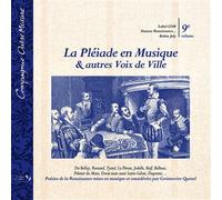 La Pléiade en Musique et autres Voix de Ville CD