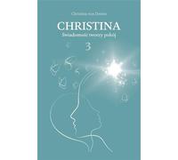 La pleine conscience crée la paix. Christina . Volume 3