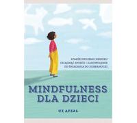 La pleine conscience pour les enfants