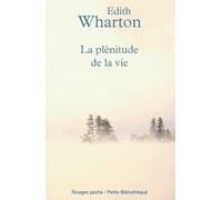 La plénitude de la vie