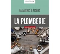La plomberie pro - David Fedullo - Eyrolles - broché - Guide