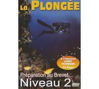 La Plongée-Préparation au Brevet, Niveau 2