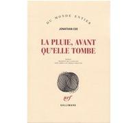 Jonathan Coe – La pluie, avant qu'elle tombe – Roman – Broché – Gallimard