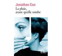 Jonathan Coe – La pluie, avant qu'elle tombe – Roman – Poche