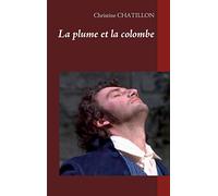 La plume et la colombe