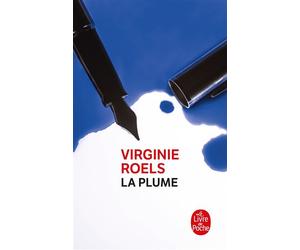 La Plume - Virginie Roels - Lgf - Poche - Roman