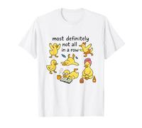 La Plupart des Choses ne sont Pas Tout en Un Row Canard santé mentale T-Shirt