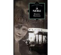 La Plus Belle - Béatrice Bantman - Edern - broché - Roman