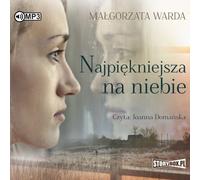 La plus belle dans le ciel - Małgorzata Warda (Hörbuch auf Polnisch)