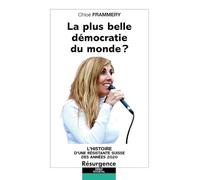 La plus belle démocratie du monde ? L'histoire d'une résistante suisse des années 2020