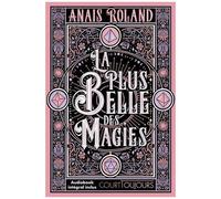 Court toujours – La plus belle des magies – Une romantasy féministe passionnante – Nathan