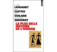 La Plus Belle Histoire De L'homme - Comment La Terre Devint Humaine