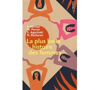 La Plus Belle Histoire des femmes