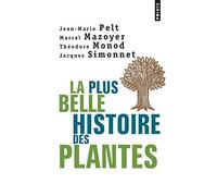 La plus belle histoire des plantes