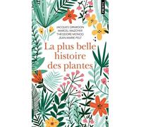 La Plus Belle Histoire Des Plantes - Les Racines De Notre Vie