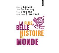 La Plus Belle Histoire du monde