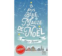 La plus belle magie de Noël: Romance de Noël